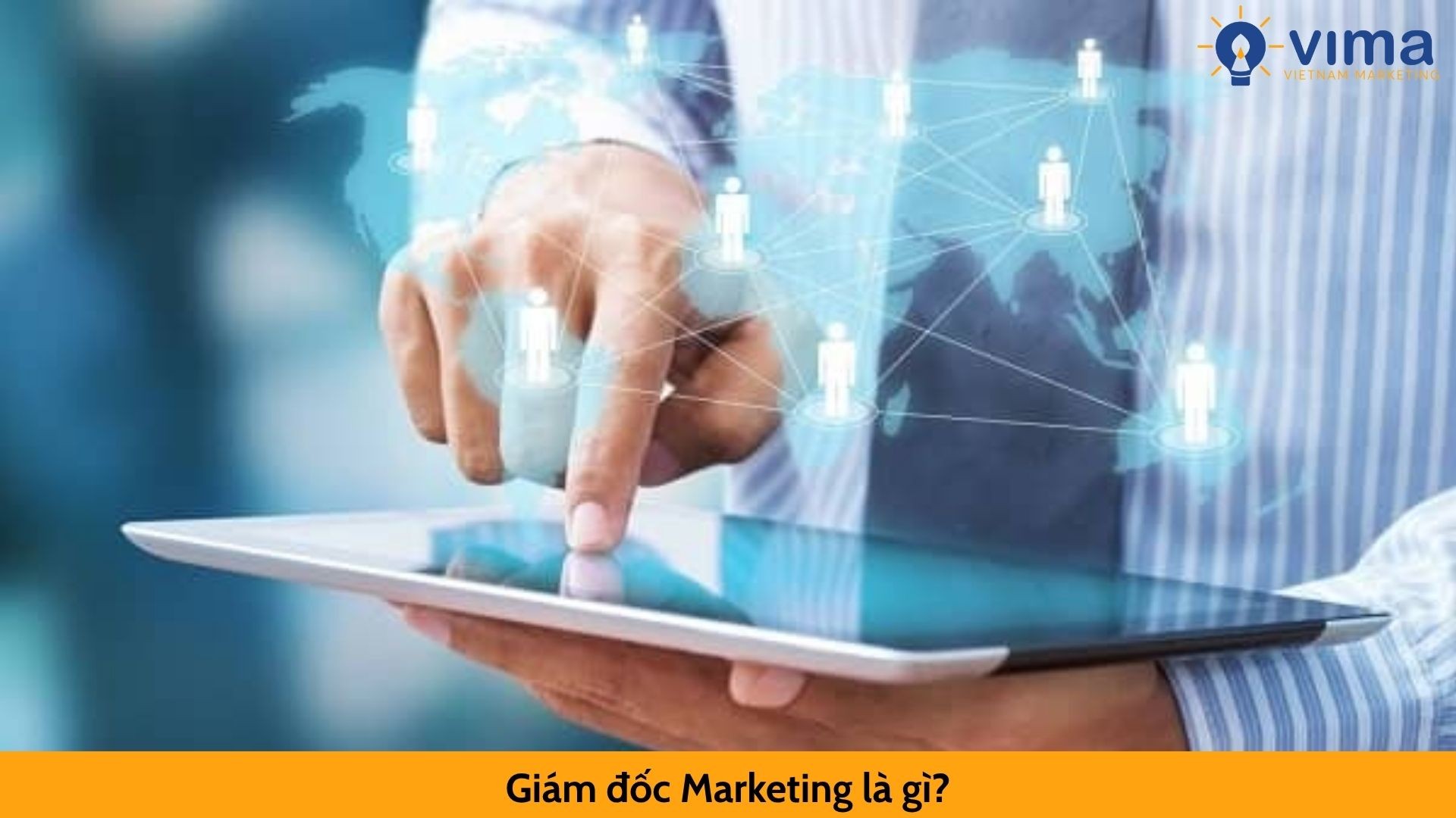 Giám đốc Marketing là gì?